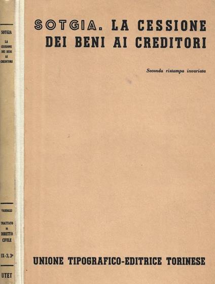La cessione dei beni ai creditori. Tomo terzo, fasc 3° - copertina