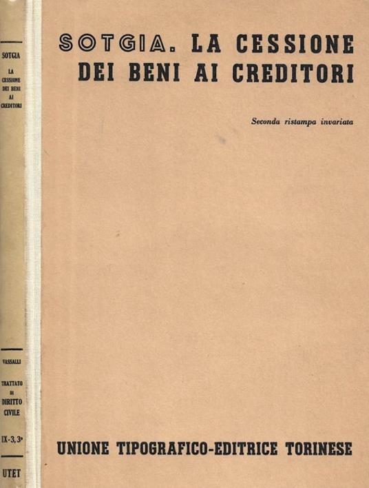 La cessione dei beni ai creditori. Tomo terzo, fasc 3° - copertina