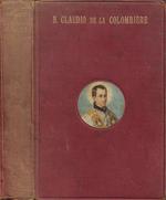 Vita del Beato Claudio de la Colombière della Compagnia di Gesù (1641-1682)