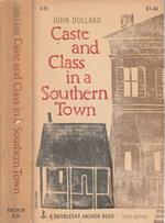 Caste and class in a southern town