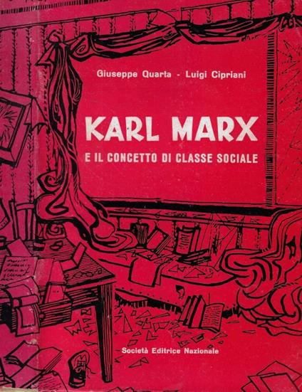 Karl Marx e il concetto di classe sociale - copertina