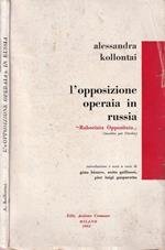 L' opposizione operaia in Russia
