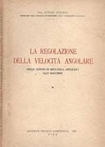 La regolazione della velocità angolare
