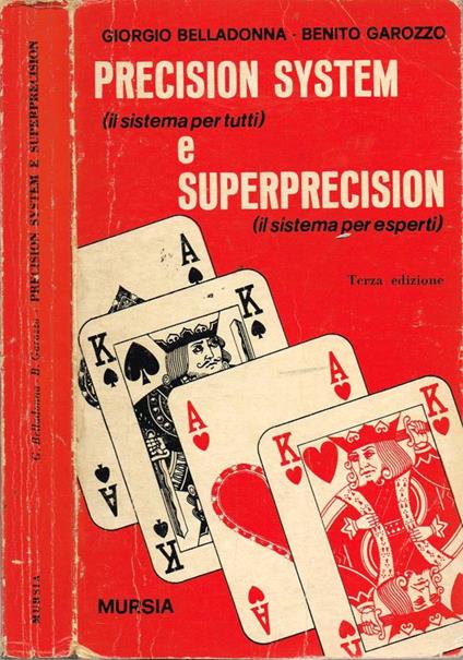 Precision System (il sistema per tutti) e Superprecision ( i sistema per esperti) - copertina
