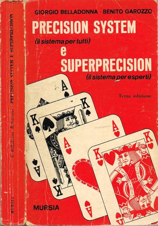 Precision System (il sistema per tutti) e Superprecision ( i sistema per esperti) - copertina