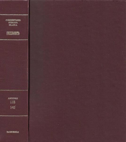 Della cessazione della procedura fallimentare della riabilitazione civile Art. 118-145 - copertina