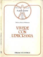 Vivere con l'emicrania