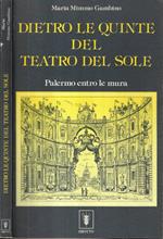 Dietro le quinte del Teatro del Sole