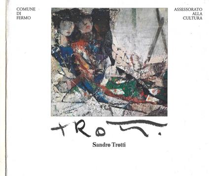 Sandro Trotti (Autografo) - copertina