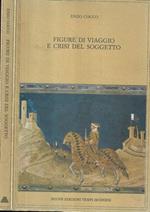 Figure di viaggio e crisi del soggetto