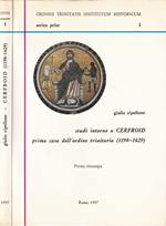 Studi intorno a Cerfroid prima casa dell'ordine trinitario (1198-1429)
