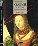 Lucas Cranach. Il vecchio