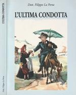 L' ultima condotta