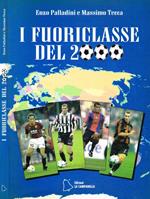 I fuoriclasse del 2000