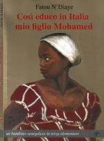 Così educo in Italia mio figlio Mohamed
