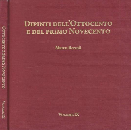 Dipinti dell'Ottocento e del primo Novecento vol IX (Autografo) - copertina