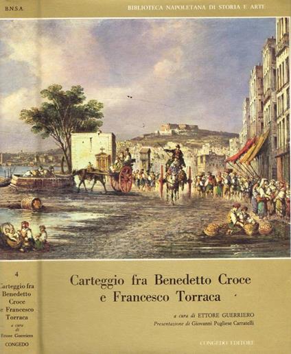 Carteggio fra Benedetto Croce e Francesco Torraca - copertina