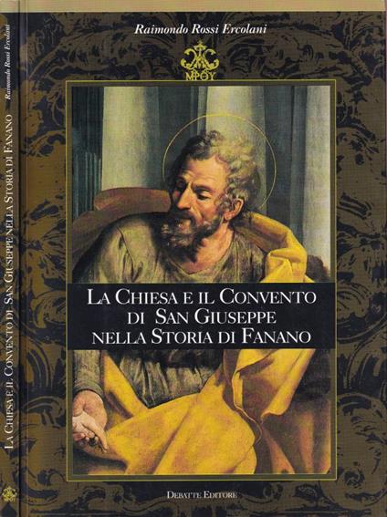 La chiesa e il convento di San Giuseppe nella storia di Fanano - copertina