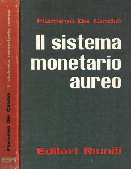 Il sistema monetario aureo - copertina