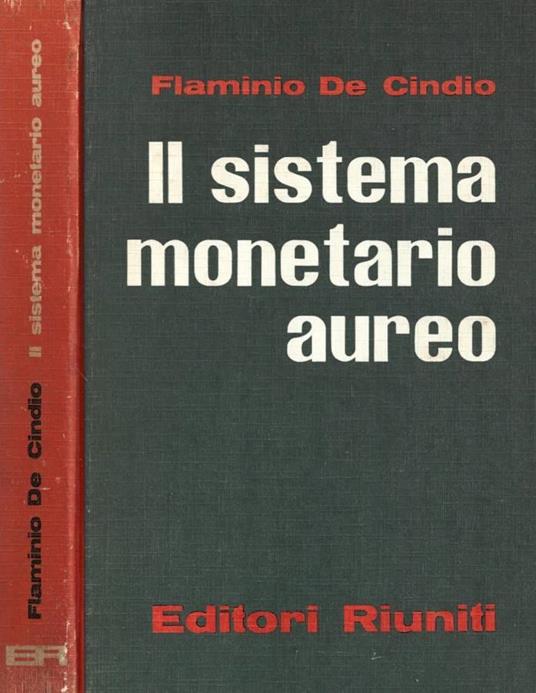 Il sistema monetario aureo - copertina