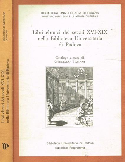 Libri ebraici dei secoli XVI-XIX nella Biblioteca Universitaria di Padova - copertina