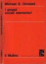 I gruppi sociali elementari