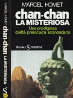 Chan-Chan la misteriosa