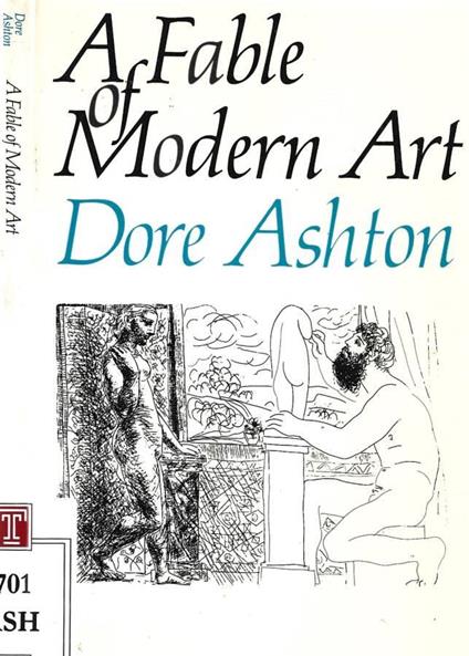 A Fable of Modern Art - Dore Ashton - copertina
