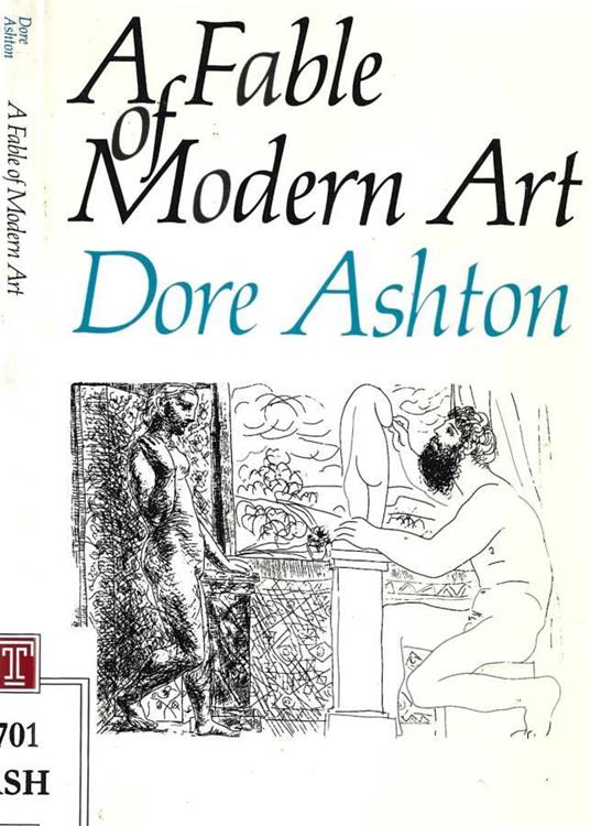 A Fable of Modern Art - Dore Ashton - copertina