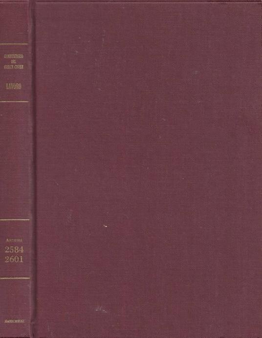 Delle invenzioni industriali dei modelli di utilità e dei disegni ornamentali della concorrenza. Articoli 2584-2601 - Giuseppe Giacomo Auletta - copertina