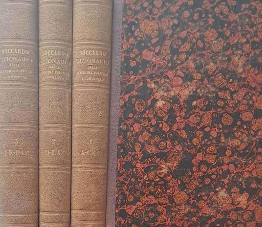 Dizionario della economia politica e del commercio così teorico come pratico. Tre volumi - Gerolamo Boccardo - copertina