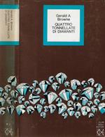 Quattro tonnellate di diamanti