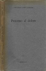 Processo al dolore (Autografo)