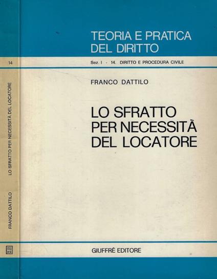 Lo sfratto per necessità del locatore - Franco Dattilo - copertina