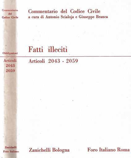 Dei fatti illeciti Articoli 2043-2059 - Adriano De Cupis - copertina