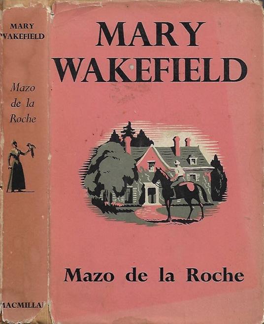 Mary Wakefield - Mazo De La Roche - copertina
