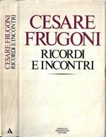 Ricordi e incontri
