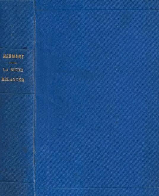 La Biche relancée - Abel Hermant - copertina
