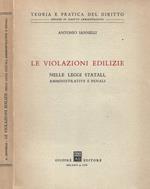Le violazioni edilizie nelle leggi statali, amministrative e penali