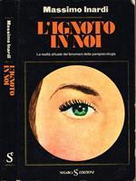 L' ignoto in noi