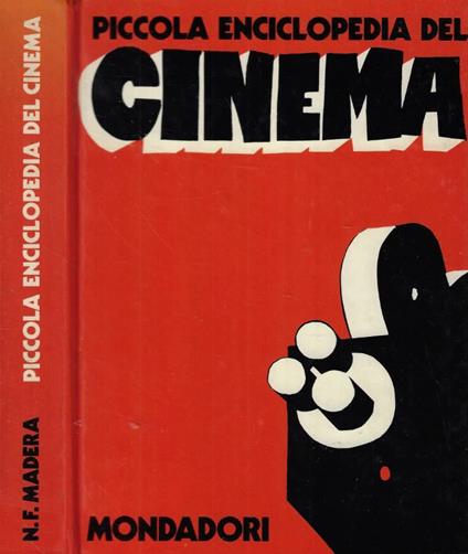 Piccola Enciclopedia del cinema - Nuccio F. Madera - copertina