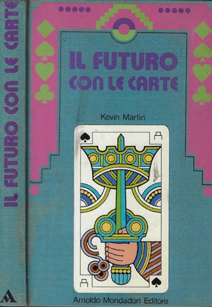 Il futuro con le carte - Kevin Martin - copertina