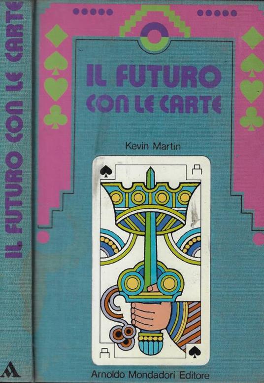 Il futuro con le carte - Kevin Martin - copertina