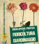 Enciclopedia Pratica di Fioricoltura e Giardinaggio