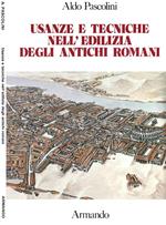 Usanze e tecniche nell'edilizia degli antichi romani