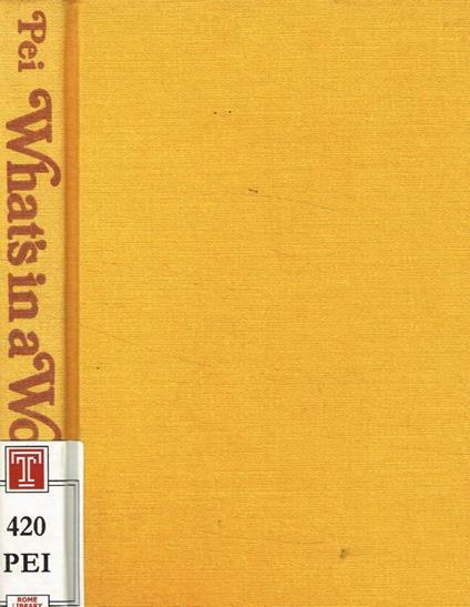 What's in a Word? - Mario Pei - copertina