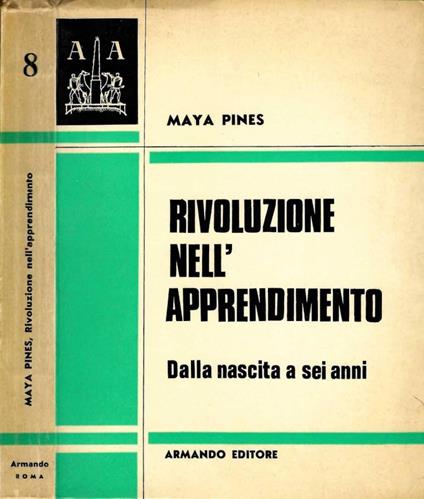 Rivoluzione nell'apprendimento - Maya Pines - copertina
