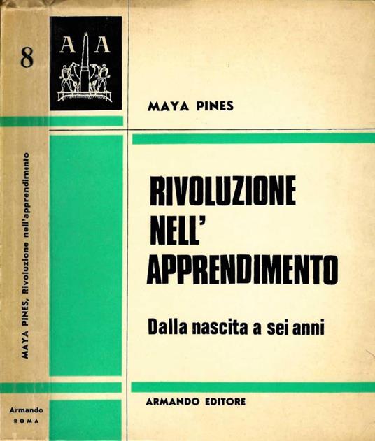 Rivoluzione nell'apprendimento - Maya Pines - copertina