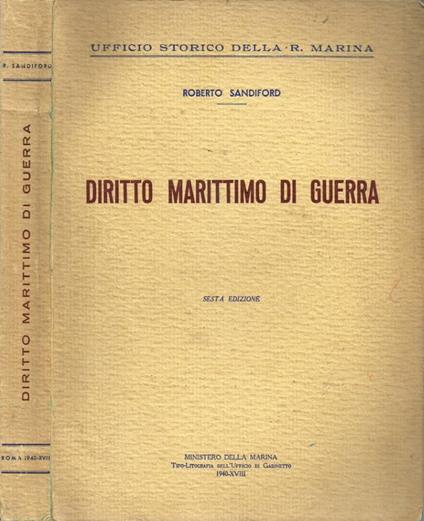 Diritto marittimo di guerra - Roberto Sandiford - copertina