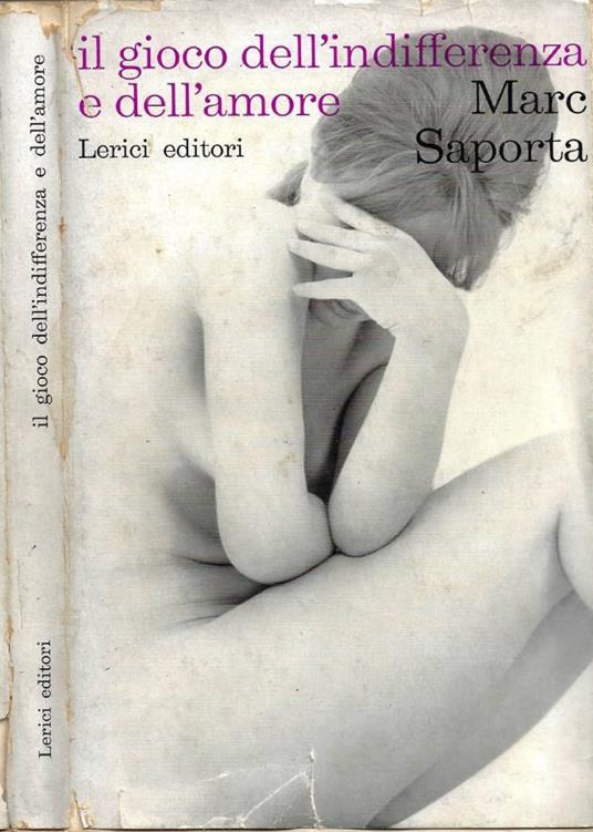Il gioco dell'indifferenza e dell'amore - Marc Saporta - copertina